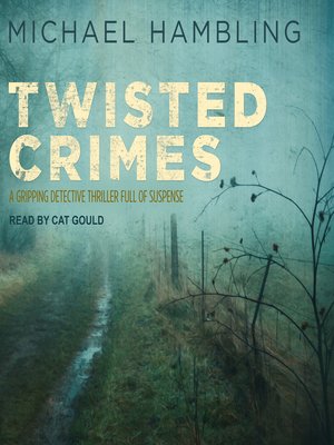 cover image of Twisted Crimes